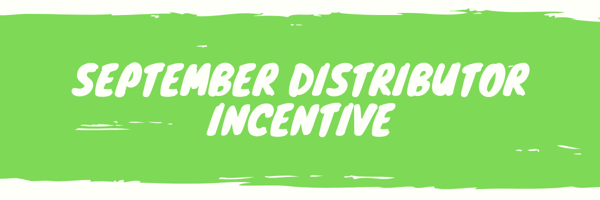 September Distributor Incentive