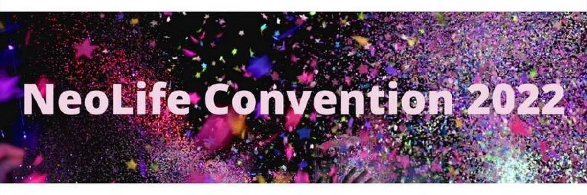 NeoLife convention 2022 
